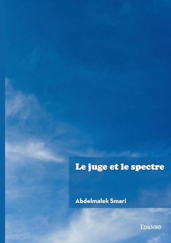 Le juge et le spectre von Édilivre