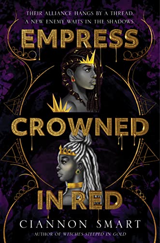 Empress Crowned in Red (Witches Steeped in Gold) von HarperCollins