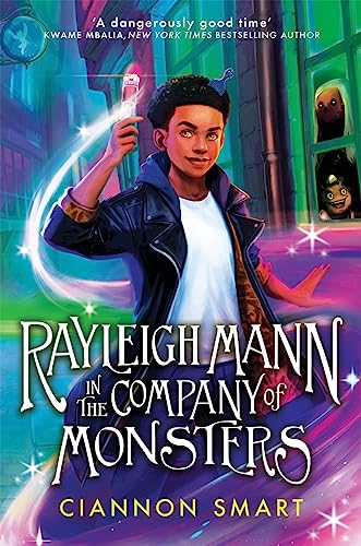 Rayleigh Mann in the Company of Monsters von Piccadilly Press