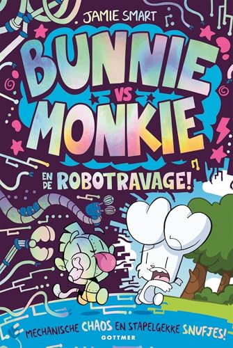 Bunnie vs Monkie en de robotravage (Bunnie vs Monkie, 6) von Gottmer