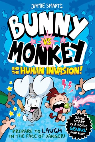 Bunny vs Monkey and the Human Invasion: Bunny vs Monkey - 3 and 4 von David Fickling Books