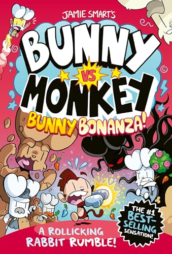 Bunny vs Monkey: Bunny Bonanza!: A Rollicking Rabbit Rumble von David Fickling Books