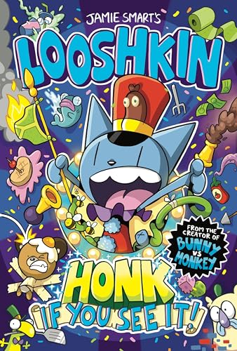 Looshkin: Honk If You See It!