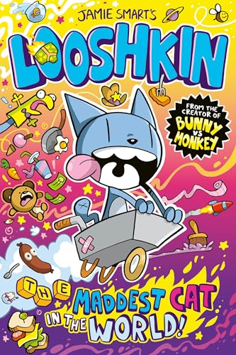 Looshkin: The Maddest Cat in the World (a Phoenix Comic Book, from the million-selling Jamie Smart, Illustrator of the Year) von David Fickling Books