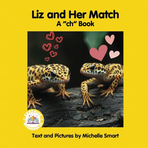 Liz and Her Match: A “ch” Book (Yellow Level Surprise Decodables) von Surprise Decodables