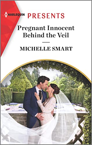 Pregnant Innocent Behind the Veil (Scandalous Royal Weddings, 2)