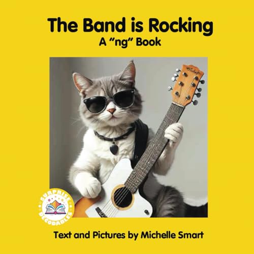 The Band is Rocking: A “ng” Book (Yellow Level Surprise Decodables) von Surprise Decodables