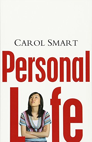 Personal life: New directions in sociological thinking