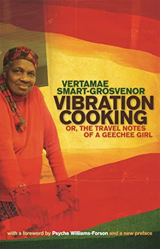 Vibration Cooking: Or, the Travel Notes of a Geechee Girl von University of Georgia Press