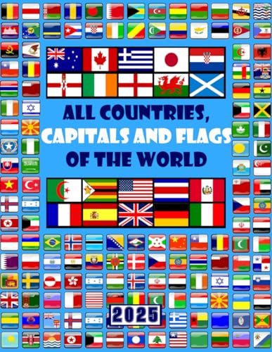 All countries, capitals and flags of the world: A guide to flags from around the world All countries, capitals and flags of the world: A guide to flags from around the world
