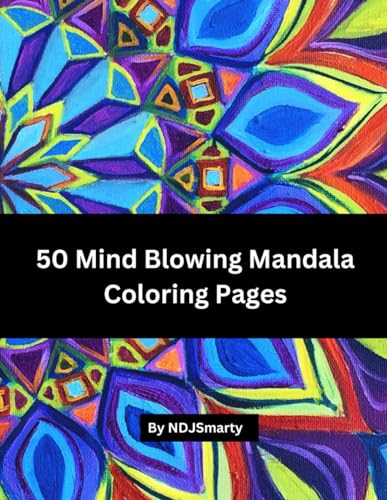 50 mandala coloring pages: Stress Relieving Mandala Designs for Adults Relaxation