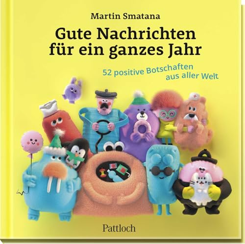 Gute Nachrichten für ein ganzes Jahr: 52 positive Botschaften aus aller Welt | 52 positive Pressemeldungen mit bunten Bildern als Aufmunterung. Vom prämierten Trickfilmer Martin Smatana Gute Nachrichten für ein ganzes Jahr: 52 positive Botschaften aus aller Welt | 52 positive Pressemeldungen mit bunten Bildern als Aufmunterung. Vom prämierten Trickfilmer Martin Smatana