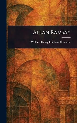 Allan Ramsay von Anson Street Press