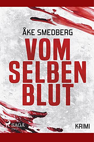 Vom selben Blut - Schweden-Krimi von SAGA Books ¿ Egmont