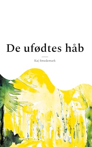 De ufødtes håb: Vandplaneten V von BoD – Books on Demand – Dänemark