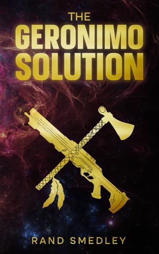 The Geronimo Solution von BLKDOG Publishing