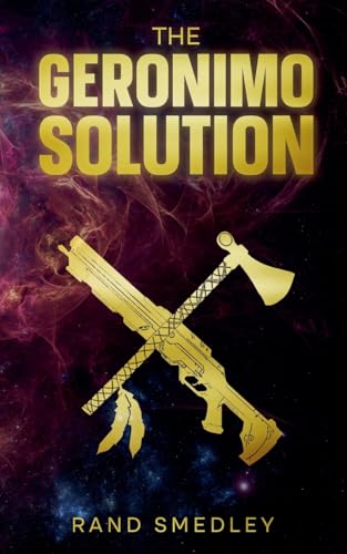 The Geronimo Solution von BLKDOG Publishing