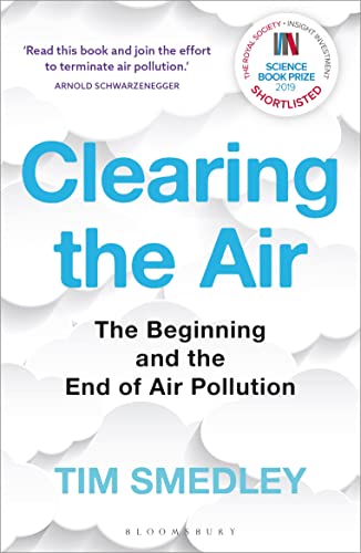 Clearing the Air: SHORTLISTED FOR THE ROYAL SOCIETY SCIENCE BOOK PRIZE von Bloomsbury SIGMA