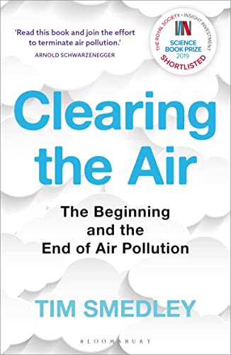 Clearing the Air: SHORTLISTED FOR THE ROYAL SOCIETY SCIENCE BOOK PRIZE von Bloomsbury