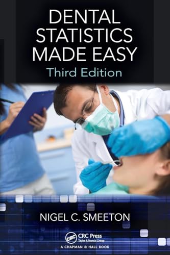 Dental Statistics Made Easy, Third Edition
