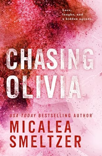Chasing Olivia von Micalea A Smeltzer LLC