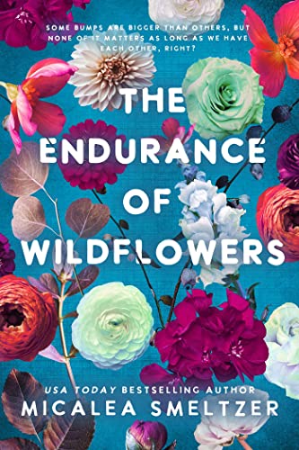 Endurance of Wildflowers (Volume 3) (Wildflower Series) von Page & Vine