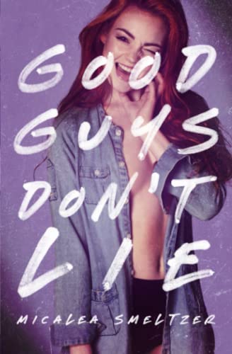 Good Guys Don't Lie: Girl Cover Edition von Independently published