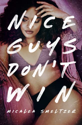 Nice Guys Don't Win: Girls Edition von Independently published