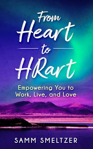 From Heart to HRart von Leadership Arts Associates