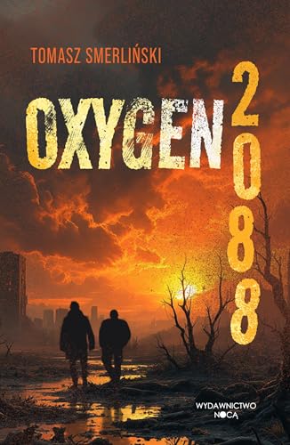 Oxygen 2088 Oxygen 2088 von Nocą