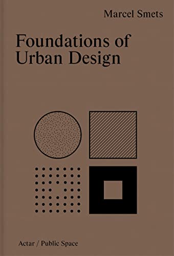 Foundations of Urban Design von Actar Publishers