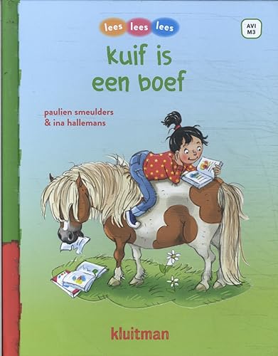 Kuif is een boef (Lees lees lees) von Kluitman Alkmaar B.V., Uitgeverij