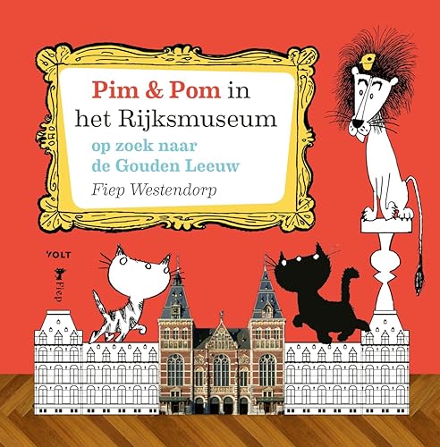 Op zoek naar de Gouden Leeuw: Pim & Pom in het Rijksmuseum
