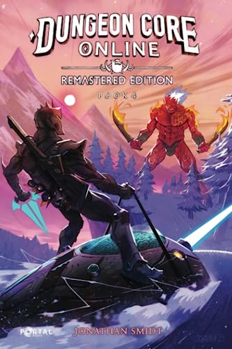 Dungeon Core Online: Remastered Edition - Book Four