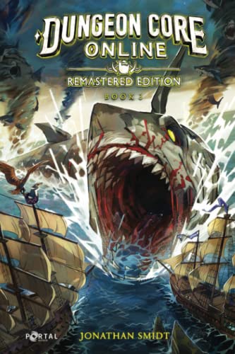 Dungeon Core Online: Remastered Edition - Book Three