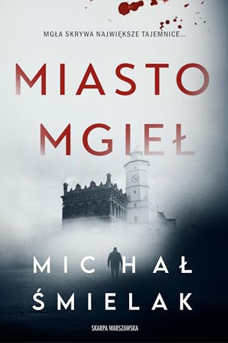 Miasto Mgieł von Skarpa Warszawska