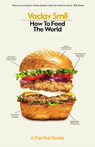 How to Feed the World: A Factful Guide von Viking