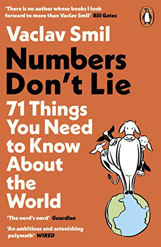 Numbers Don't Lie: 71 Things You Need to Know About the World von Penguin