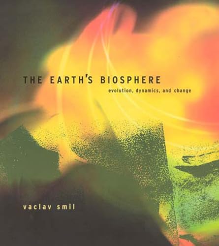The Earth's Biosphere: Evolution, Dynamics, and Change (The MIT Press)