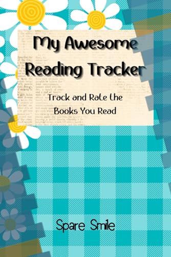 My Awesome Reading Tracker: Track and Rate the Books You Read von Library and Archives Canada