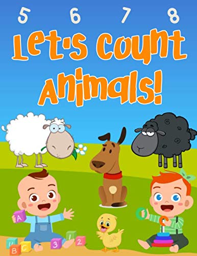 Let's Count Animals!: A fun counting picture puzzle book With Cute Animal, activity books for babies boys and girls and for first step towards learning activities