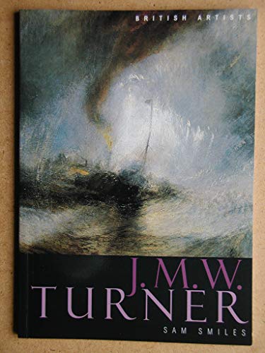 Tate British Artists: J.M.W. Turner (British Artists S.)