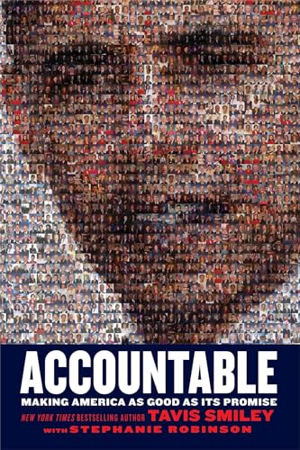 Accountable: Making America as Good as Its Promise Accountable: Making America as Good as Its Promise von Atria Books