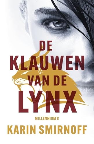 De klauwen van de lynx - Millennium 8 von A.W. Bruna Uitgevers
