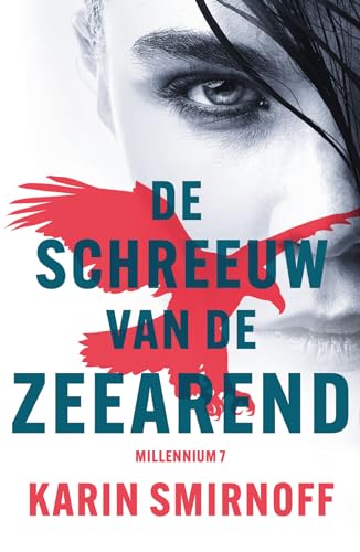 De schreeuw van de zeearend (Millennium, 7)