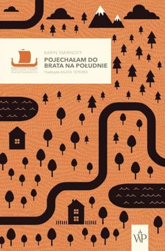 Pojechałam do brata na południe Tom 1