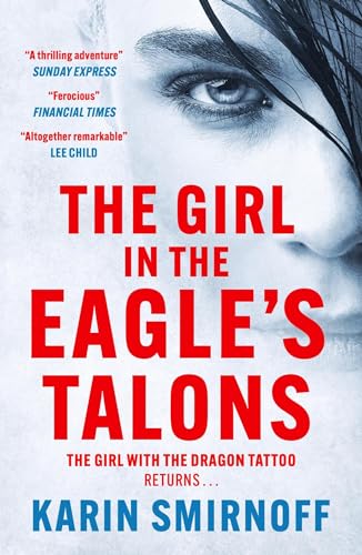 The Girl in the Eagle's Talons: the pulse-pounding DRAGON TATTOO thriller