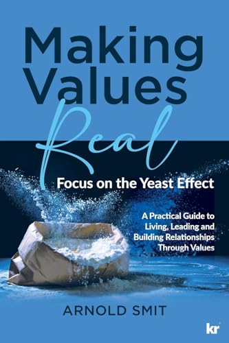 Making Values Real: Focus on the Yeast Effect Making Values Real: Focus on the Yeast Effect von KR Publishing