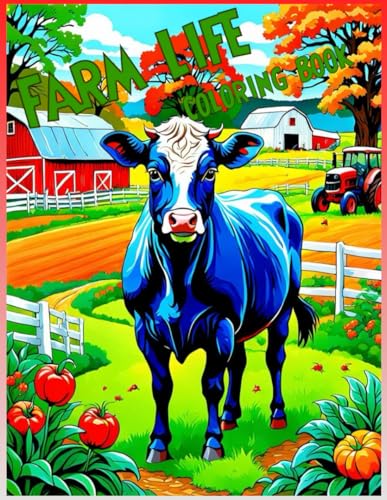 Farm Life: Coloring Book von Independently published