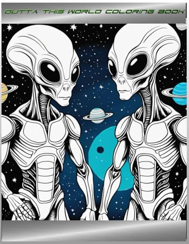 BIG OUT OF THIS WORLD ALIEN COLORING BOOK